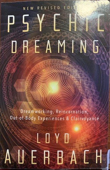 Psychic Dreaming by Loyd Auerbach, a book reviewed by Craig Richardson for TP6100.